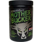Bucked Up Mother Bucker Pre-Workout Powder